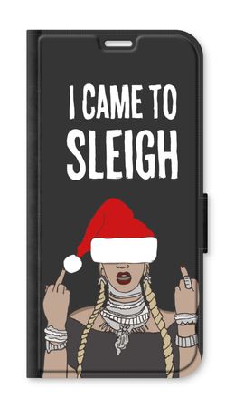 Came To Sleigh