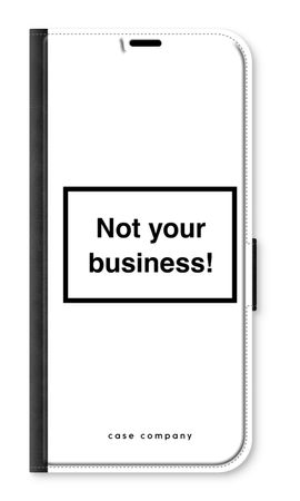 Not your business