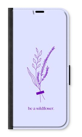 Be a wildflower