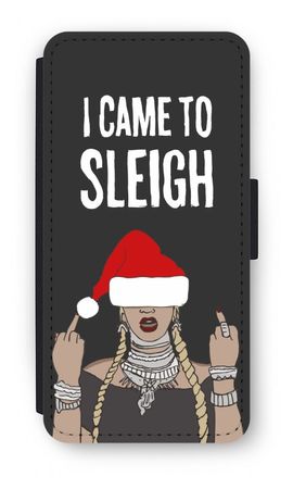 Came To Sleigh