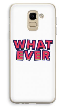 Whatever