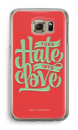 Turn hate into love