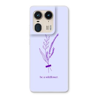 Be a wildflower