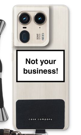 Not your business