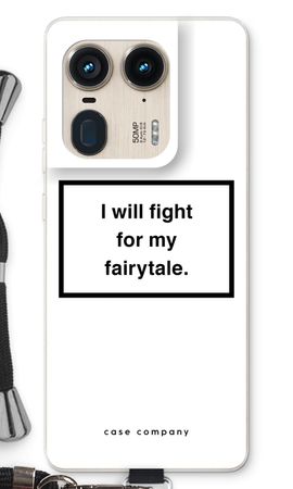 Fight for my fairytale