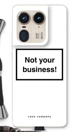 Not your business