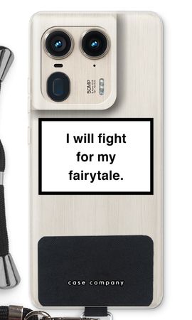 Fight for my fairytale
