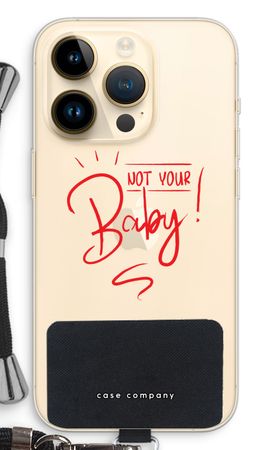 Not Your Baby