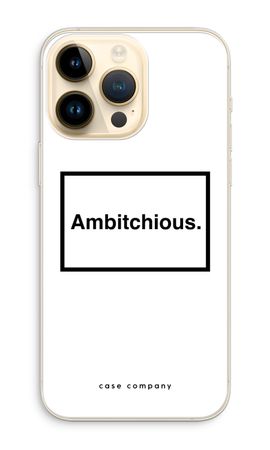 Ambitchious