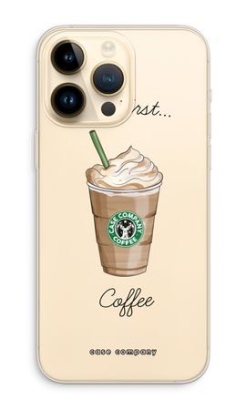 But first Coffee