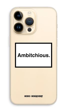 Ambitchious