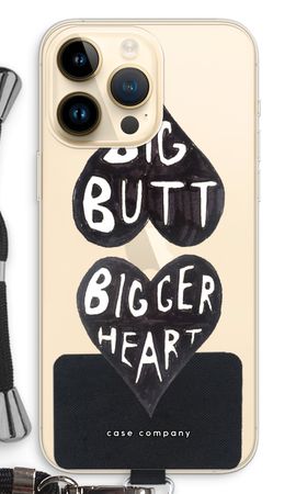 Big butt bigger heart
