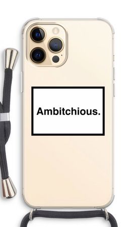 Ambitchious
