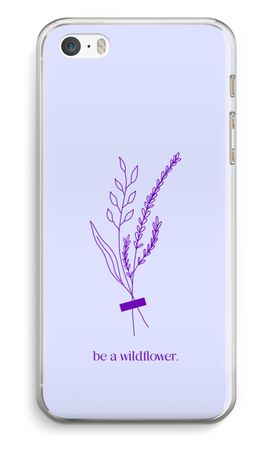Be a wildflower