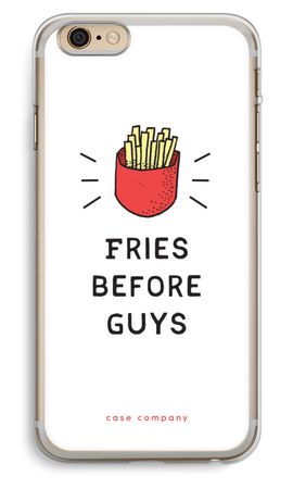 Fries before guys
