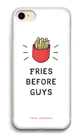 Fries before guys