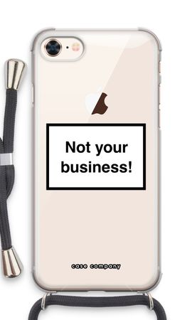 Not your business