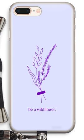 Be a wildflower