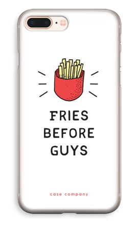 Fries before guys