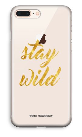 Stay wild