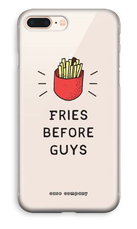 Fries before guys