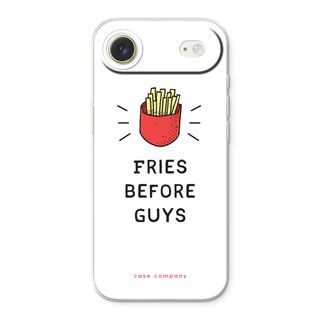 Fries before guys