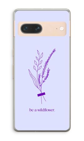 Be a wildflower