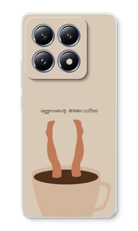 Aggressively drinks coffee