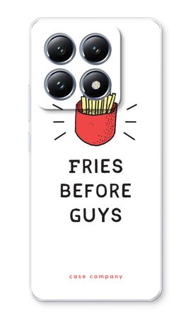 Fries before guys