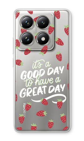 Don’t forget to have a great day