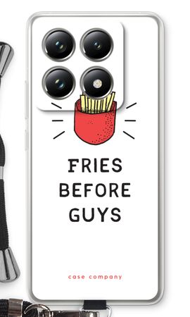 Fries before guys