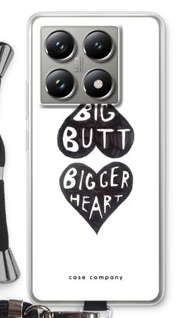Big butt bigger heart