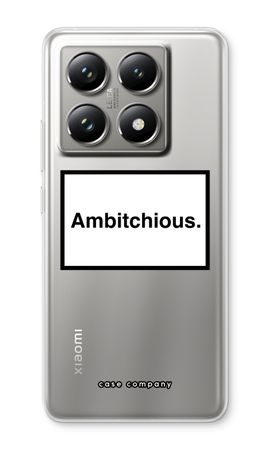 Ambitchious
