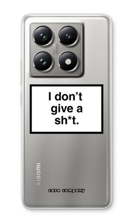 Don't give a shit