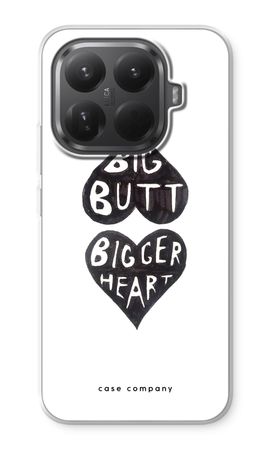 Big butt bigger heart