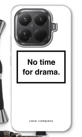 No drama