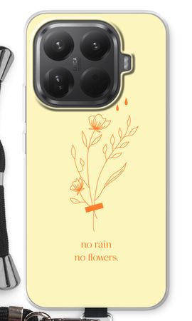 No rain no flowers