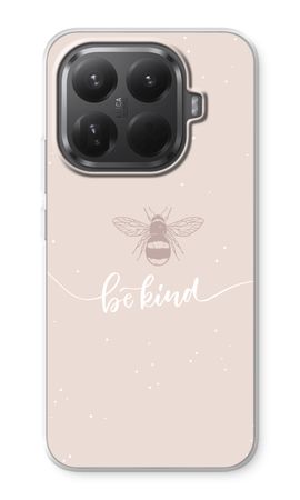 Be(e) kind