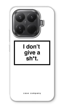Don't give a shit