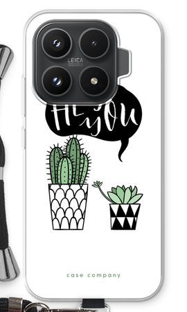 Hey you cactus