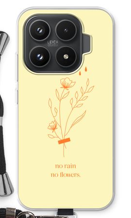 No rain no flowers