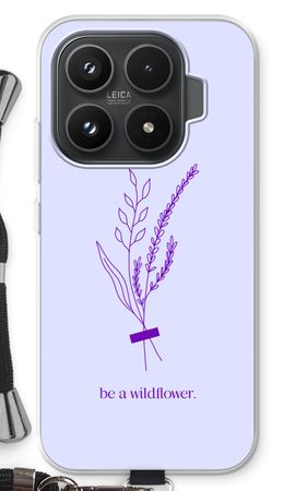 Be a wildflower