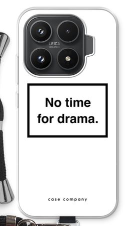 No drama