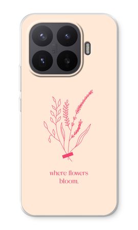 Where flowers bloom