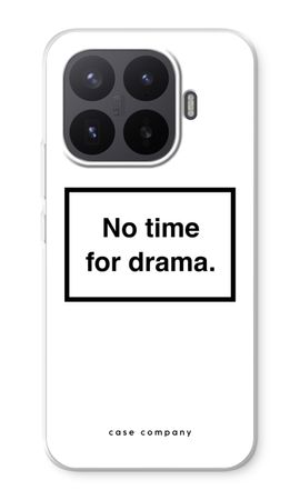 No drama