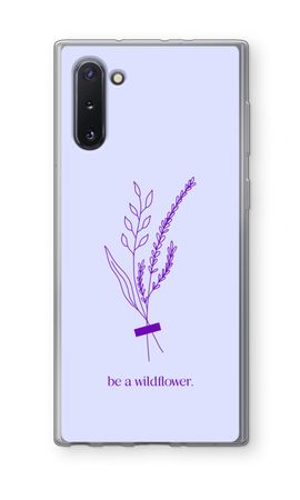 Be a wildflower