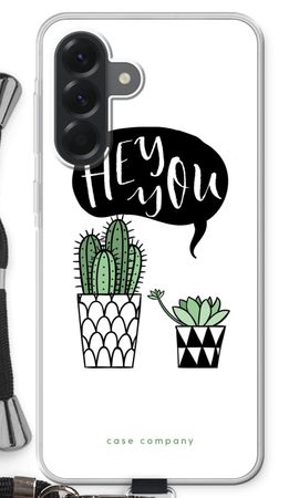 Hey you cactus