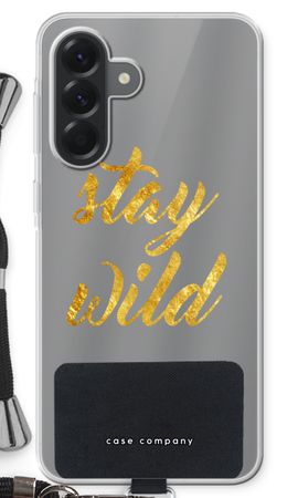 Stay wild