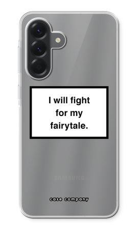 Fight for my fairytale