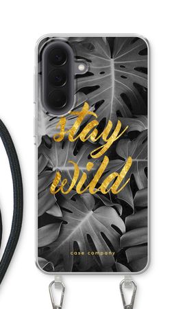 Stay wild